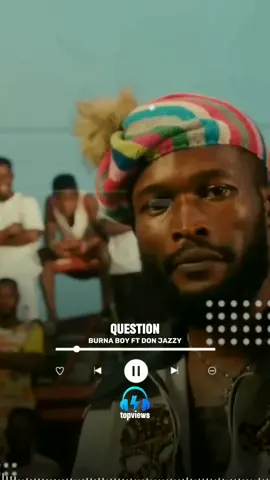 Question by Burna boy ft Don jazzy (Lyrics 🔥🎶) #question #burnaboy #donjazzy #topviews #lyrics #viral #trend #virallyrics #foryoupage #fyp #stageperformance #xyz ...@Don Jazzy @Burna Boy 