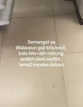 Yang penting semangat dulu  #foryou #katakata 