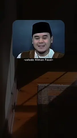#ustadzhilmanfauji #dakwah #sharepahalajariyah #foryou #nasehatislami #ceramahislam #foryoupage #fyp