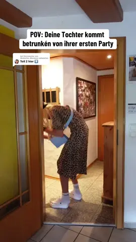 Antwort auf @Skatschie..Moviezzz hAi✨Markiere Freunde die das sein könnten😂Wie hätte deine Muddi reagiert?🙈#funny #comedy #lustig #dorfkind #girls #party #drunk #partytime #fürdich 