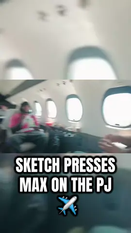 Sketch presses Max on the PJ ✈️ #thesketchreal #sketch #plaqueboymax #faze #fazeclan #clips #twitchclips #viral