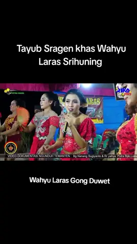 Tayub Sragen Khas Wahyu Laras Gong Duwet  Giyantini Cs Srihuning Voc : @intandcmbr  #fyp #karawitan #wayangkulit #tayub #tayubsragen #tayubgrobogan #fypシ゚viral  #beranda #cokek #cokeksragen #klenengan