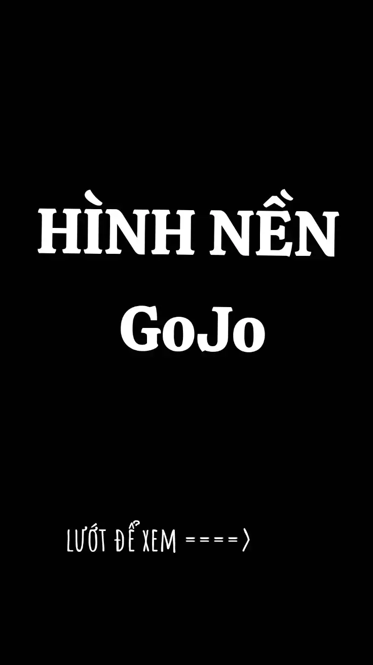 HÌNH NỀN đt gojo saturu#gojo#hìnhnền #xuhuong #xuhuongtiktok #xuhuong2024 #.djovpwjejd