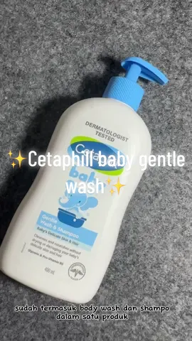 Cetaphill body wash dan shampo baik untuk kulit sensitif #affiliatepemulatiktok #tiktokaffiliate #affiliate #fypシ゚viral #fypdonk #cetaphillbabywashshampoo #cetaphilindonesia #promoguncang77 #CapCut 