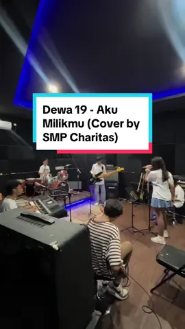 Rehearsal from SMP Charitas Jakarta 🎵 #dewa19 #akumilikmu #smpcharitas #studiojakarta #rehearsal 