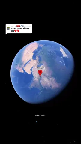 Replying to @🅱🅰💤ℹ . Hazro📍                   #fypツ #exactnature #hazro 