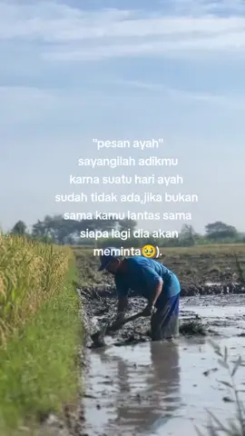 #pesanayahuntukanakpertamanya😔🥹 #ayahhebatku❤️  #xyzbcafypシ  #brandafypシ  #fyppppppppppppppppppppppp 