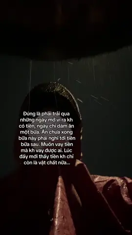 khi có tiền phải nghĩ tới những ngày mình chật vật khổ sở ra sao.