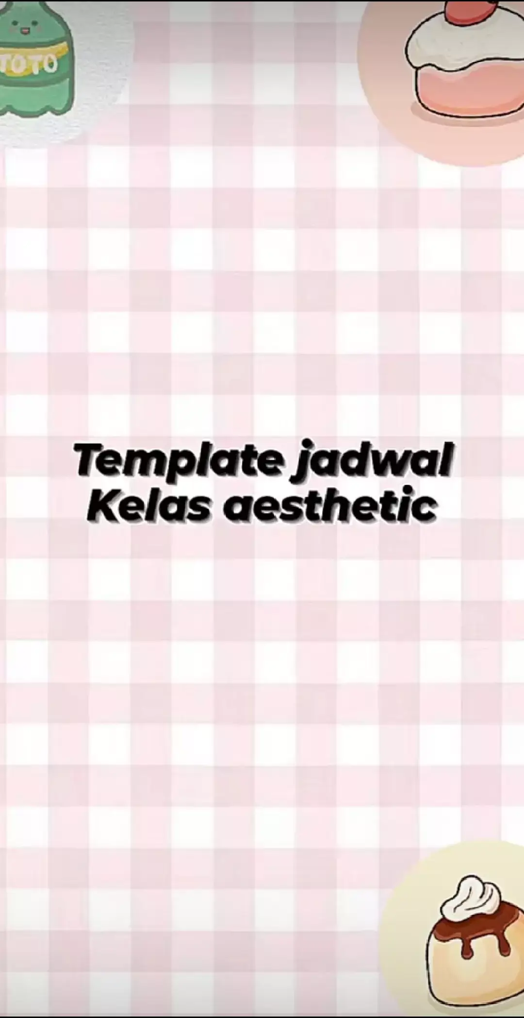 jadwal piket kelas aesthetic