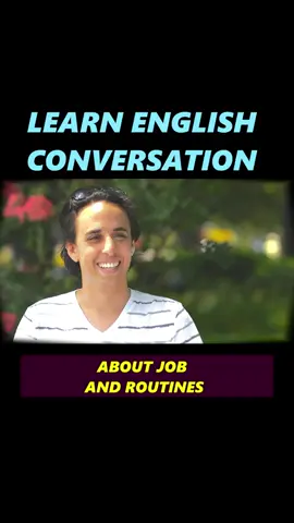 English Conversations.  What Do You Do? - jobs - routines #aprenderinglês #englishconversation #whatdoyoudo #conversacaoemingles #inglesfacil