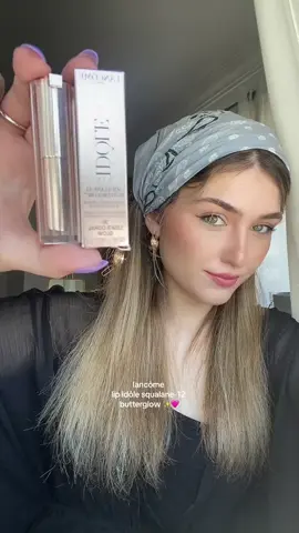 tried the new lancôme lip idôle butterglow ✨✨ #lancome #makeup #lancomemakeup #girls #sephora 