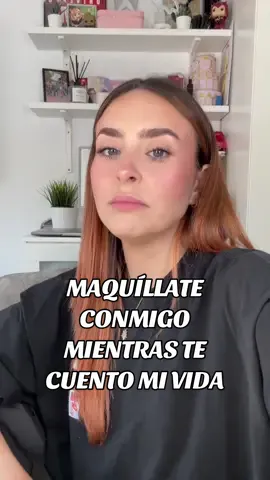 Respuesta a @😴 he dejado mi trabajo ¿¡OTRA VEZ!? 🤯 #makeup #maquillateconmigo #grwmmakeup #maquillaje #chisme #trabajo #dejaruntrabajo #maquillajeycharla #makeuptutorial #maquillajepasoapaso #probandomaquillaje #maquillajenatural 