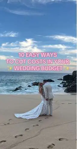 10 ways to easily cut costs on your wedding budget #weddingbudget #weddingplanning #weddingtips #weddinghacks #weddinginspo 