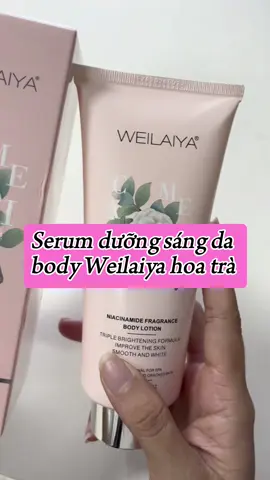 Muốn sáng da mà bỏ qua em này là một sai lầm nha 😘 #weilaiyavietnam #weilaiya #duongtrangbody #dadongsangda #hoatra #duongtrang #duongtrangda 