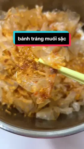 bánh tráng muối sặc ngon dữ lắm #anvat #banhtrangmuoisac 