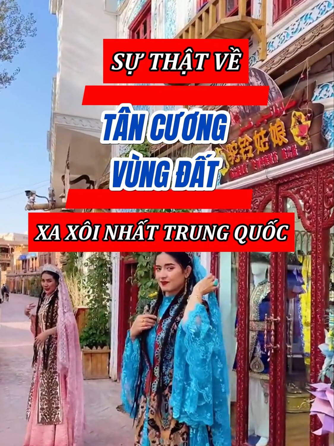 Sự thật về Tân Cương, nơi xa xôi nhất Trung Quốc #tancuong #trungquoc #china #dulichtrungquoc #travelchina #dulich#travel#traveltiktok#viral #toptentravel