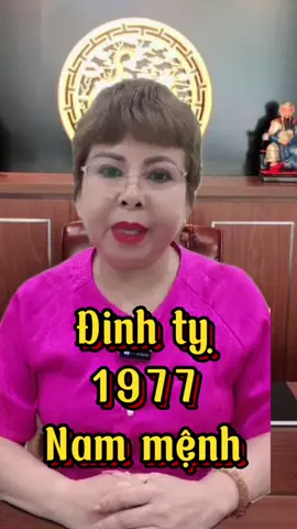 Tiếp nối Đinh Tỵ nam #1977 #phongthuytamlinh #tuvi #vanmenh12congiap #xuhuong #tik_tok #phongthuycaivan #fyp #tuvi12congiap #vanmenh #trending 