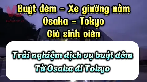 Xe buýt đêm ở Nhật#phongvevj #nhatban #xebusdemtainhat #busdem #buytdemnhatban #xebuytdemjp 