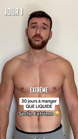 30 Jours à Manger QUE Liquide… ÇA FAIT QUOI ?? (sèche extrême) #experience #seche #transformation 