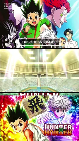 HUNTER x HUNTER Tagalog Dubbed ||Heavens Arena Arc|| Playing --------------------------------------- Ep27  - Part 1: Playing Continuation --------------------------------------- Ep27 - Part 2: @Otaku Cinema    Check out the page for full episodes! 🎬✨ Don't miss a moment of the action! 🔥 Tags: ---------------------------------------- #hunterxhunter #hunter #TagalogDubbed #tagalogdubbed #fyp #fypシ゚viral #engagement #anime #foryoupageofficial #foryou #foryoupage #hunterxhunterepisode27 