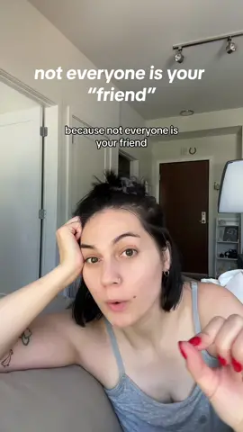 stop calling everyone your “friend” #friendship #friends #friendadvice #friendshipadvice 