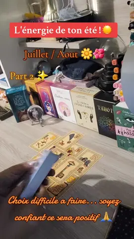 L'énergie de ton été ☀️ Juillet / Aout 🌼🌺 part 2 !  choix difficile mais ce sera la bonne décision 🙏 #cartomancienne🔮 #messagedujour #tiragedujour #tiragedujour #tiragedecartes #tiragedecarte #guidance #energiedujour #guidancedujour #tirageaujourdhui #voyance 