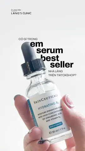 Có gì mới trong em serum best seller trên Tiktokshop nhà Láng? #olangvien #skinceuticalshydratingb5 