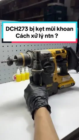 Máy khoan bê tông DCH273 bị kẹt mũi và cách xử lý #duonghung #chinhhang #dewalt 