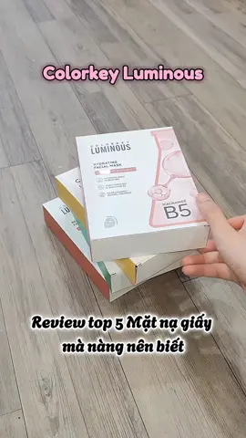 review mặt nạ giấy cho các nàng nè. #COLORKEY #luminous #matnagiay #dapmatna #reviewlamdep 