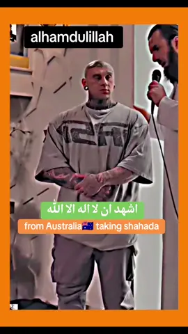 from Australia🇦🇺 taking Sahada #islam #motivation #viral #fyp #foryoupage #muslim #tranding #foryou #motivational 