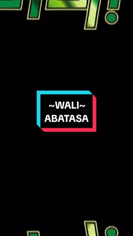 WALI | ABATASA... #wali #waliband #waliabatasa #abatasa #abatasawaliband #salamjumaat #salamjumaatyangbarakah #salamjumaatpenghulusegalahari #salamjumatberkah #laguindonesia #laguindonesiaviral #laguindonesiaviraltiktok #music #musicvideo #trending #trendingsong #trendingvideo #tiktokmalaysia #tiktokindonesia #tiktokthailand #tiktokbrunei #tiktoksingapore #lirik #lyrics #liriklagu #lyrics_songs #lyricsvideo #fulllyrics #fullsong #lagupenuh #lirikpenuh #fyp #fypシ #fypシ゚viral #fypagee #fypageeeee #foryou #foryoupage #foryourpage #fypp #fyppp #fyppppppppppppppppppppppp 