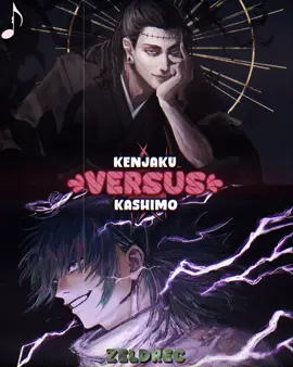 Kenjaku vs Kashimo || #kenjaku #kashimohajime #jujutsukaisen #anime #fypage 