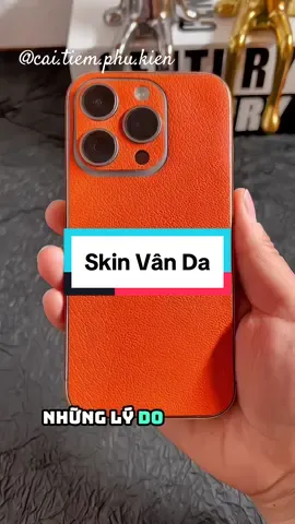Miếng dán vân da giải pháp cho các bạn không thích sài ốp #caitimphukien #iphone #xuhuongtiktok #skin #phukiendienthoai #skinvanda 