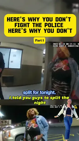 Here's Why You Don't Fight The Police Here's Why You Don't part 1
