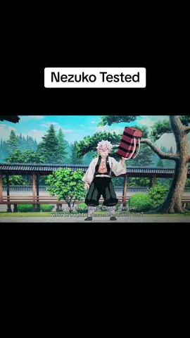 Nezuko Tested  #demonslayer #nezuko #tanjiro #anime #badassanimemoments #animerecommendations #animetiktok #foryourpage #ainzooalgownyouroverlord 