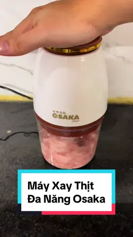 Máy xay đa năng osaka, máy xay thịt, xay tỏi ớt, xay sinh tố #mayxaydanang #mayxaymini #mayxaythit #mayxayosaka #mayxaytoiot #mayxaysinhto 