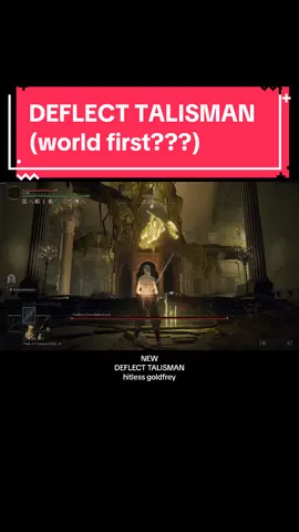 Elden ring DLC DEFLECT talisman hitless godfrey #fypシ #fyp #eldenring #shadowoftheerdtree #flawless 
