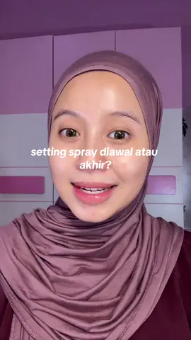 Replying to @Strw.xberrie jadi pake apa dulu? Setting spray diawal, pake yg bisa dijadiin primer sekalian😆