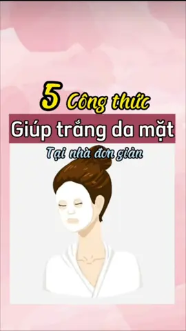 Công thức làm trắng da mặt #trangda #chamsocdamat #skincare #review #goclamdep #xuhuong #LearnOnTikTok #fyp #viral #trending #thinhhanh @Mỹ phẩm sức khỏe làm đẹp @Mỹ phẩm sức khỏe làm đẹp @Mỹ phẩm sức khỏe làm đẹp 