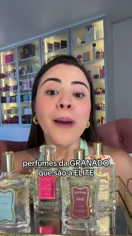 Perfumes da granado que são a Elite!  #perfume #dicasdeperfume #cheirosa #perfumegranado 
