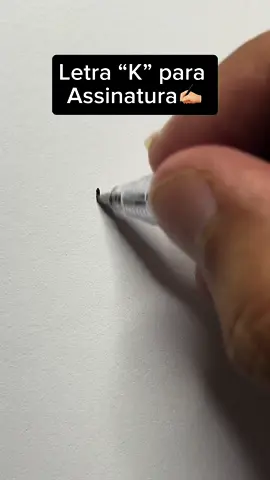 Letra K para Assinatura ❤️ Letter K for Signature  #assinatura #signature #caligrafia #viral 