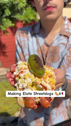 OHYUHHHHHH 😋 #fyp #foryou #chefsuie #elotestreetdog #elote #streetdog #mexican #streetfood #mexicantiktok #cooking 