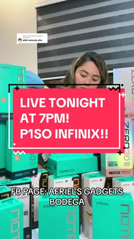 Replying to @Melannie Gomba P1SO INFINIX CELLPHONE NA TONIGHT MGA MADAM!!!!‼️📲 JULY 7,2024 AT 7PM!🩵 KITAKITS MGA KA INFINIX!💚💚💚 FB PAGE: AERIEL’S GADGETS BODEGA  #trendingvideostiktokpk #piso #infinixspeedupnow #viralvideo 