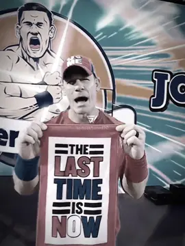 THE LAST TIME IS NOW... #johncena #goat #wwechampion #viral #fypシ #WWE #WWE #thelasttimeisnow 