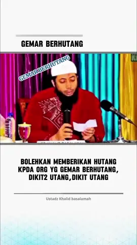 Gemar Berhutang | Ustadz Khalid Basalamah #hutang #kajian #haram 