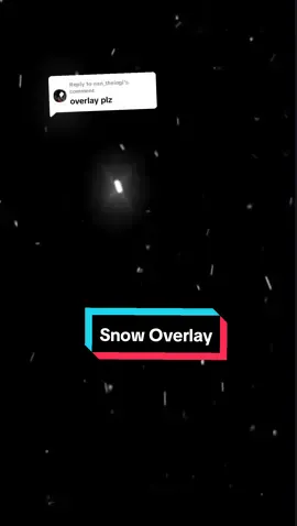 Replying to @nan_theingi #Snow #Overlay #fypage 