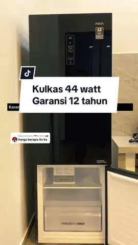 Membalas @🇲🇨W I N D A🇹🇼 harganya ini kak ,kulkas paling lama garansinya di antara merk yg lain 😍😍 #kulkasaesthetic #fyppppppppppppppppppppppp #trending #fypシ゚viral #kulkasbottomfreezer #KulkasAQUA 