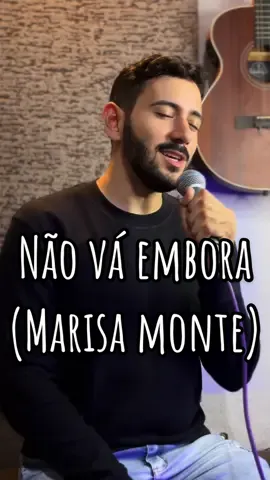 Para quem você canta essas palavras? #nãováembora #marisamonte #mpb #cover #acustico #foryou #fyp #fy 