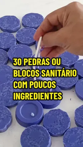 30 pedras ou blocos  sanitário caseira #donasdecasa #foryou #produtocaseiros #viral #dicas #produtosdelimpeza #receitasfaceis #tiktokreceitas #limpeza #limpeza 