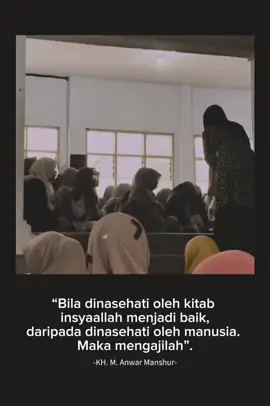 #dawuhguru  “Bila dinasehati oleh kitab insyaallah menjadi  baik, daripada dinasehati oleh manusia. Maka  mengajilah”. #dawuhmasyayikh #lirboyo  #santrilirboyo #lirboyokediri  #santri #santriindonesia  #santrinu #nuonline  #reelsinstagram  #reels #fypage  #fypシ #fyp